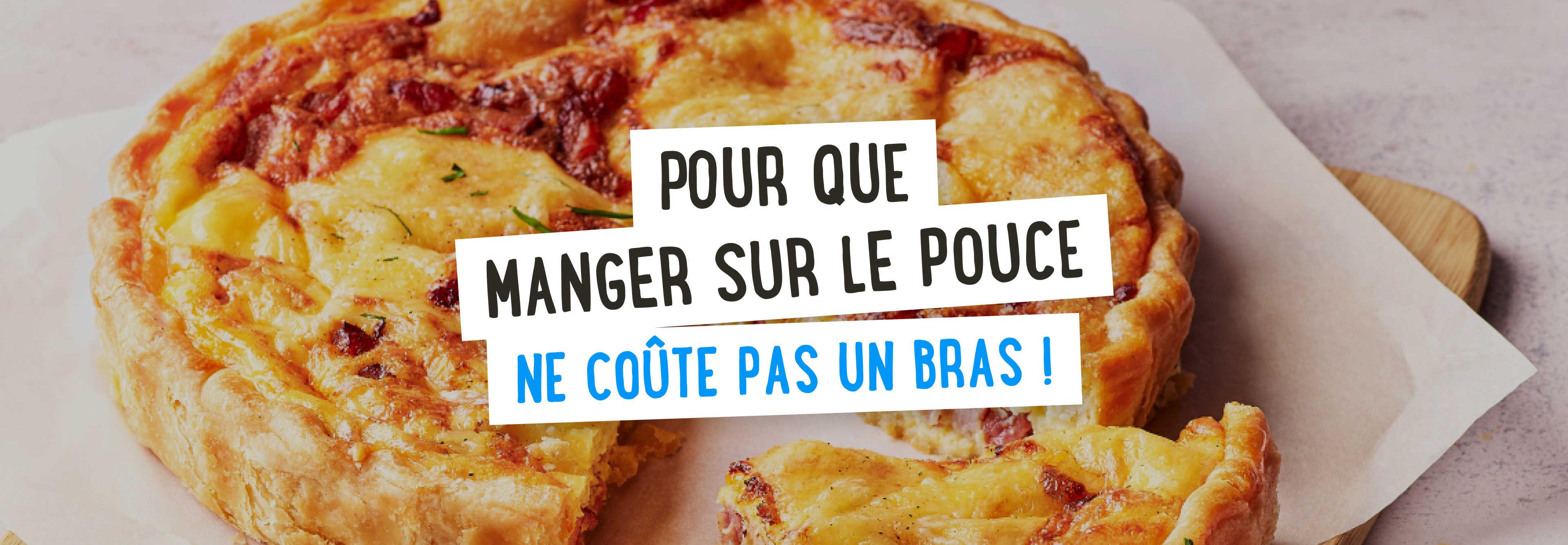 Pour que manger sur le pouce ne coûte pas un bras