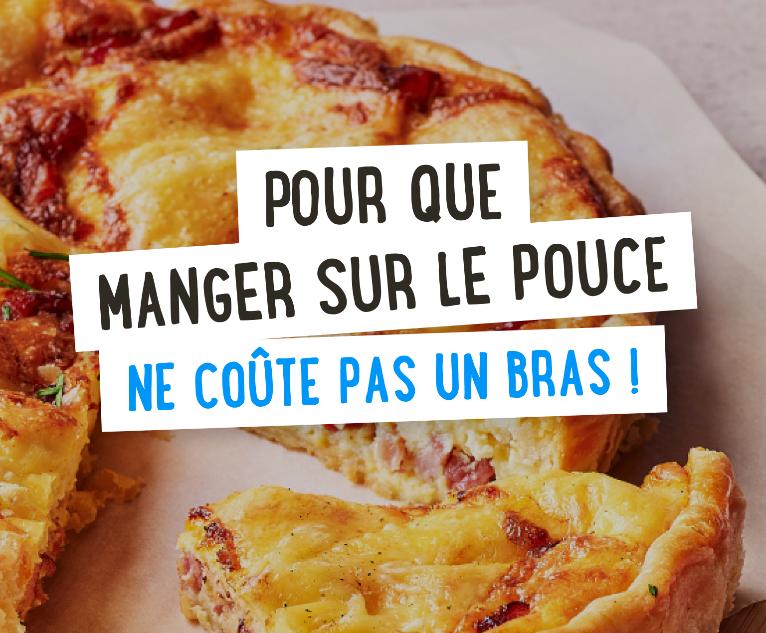 Pour que manger sur le pouce ne coûte pas un bras