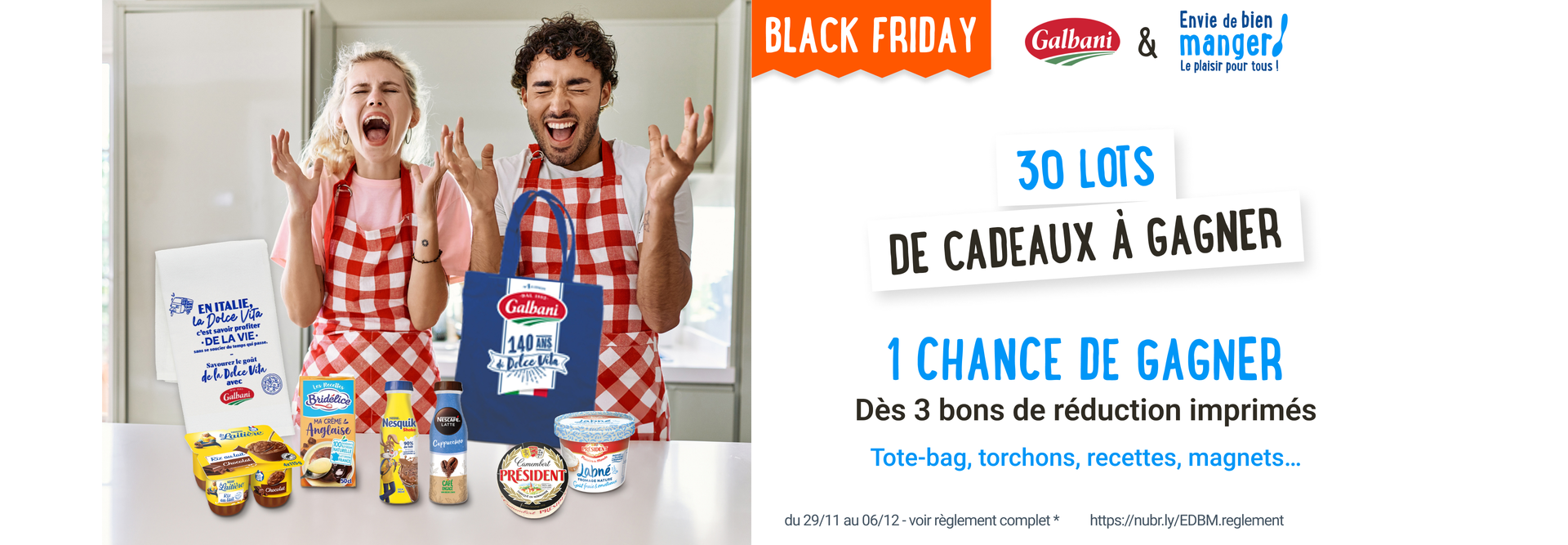 30 lots de cadeaux galbani à gagner pour la black friday du 29/11 au 06/12