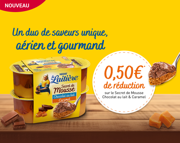 La laitière secret de mousse 0,50€ de réduction