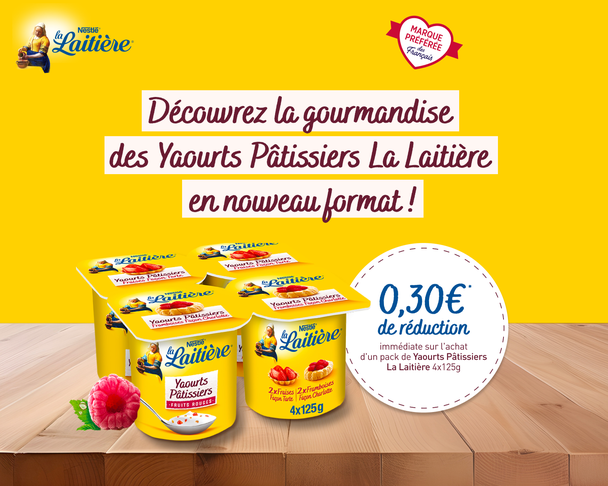 0.30€ de réduction sur Yaourts pâtissiers La Laitière